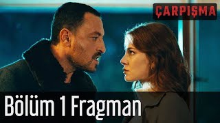 Çarpışma 1 Bölüm Fragman [upl. by Ecertap]