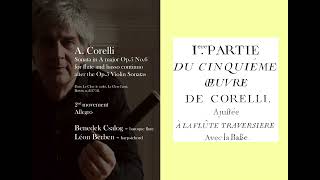 A Corelli Sonata Op5 No6 2nd mvt Benedek Csalog – baroque flute Léon Berben – harpsichord [upl. by Iraj]