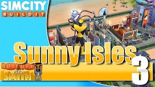 SimCity Buildit 2019  Sunny Isles  Episode 3 Mardi Gras City [upl. by Athiste]