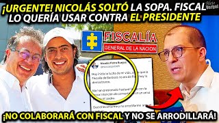 ¡NICOLÁS CANTÓ FISCAL QUERÍA USARLO PARA DAÑAR A PETRO NO COLABORARÁ NO SE ‘ARRODILLARÁ A VERDUGO’ [upl. by Nol]