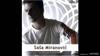 Saša Miranović  Ne ide  Audio 2004 [upl. by Ttik]