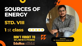 SOURCES OF ENERGY  CLASS  8  CBSE  DAV  FIRST CLASS [upl. by Hachman971]