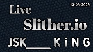 Slitherio 🐍  Live Streaming  12042024  JSK SLither YouTube LiVE  JSK SLitherio YT LiVE [upl. by Nnaj]