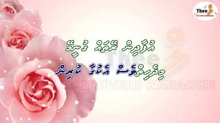 Thihaa farikan By Theel dhivehi karaoke [upl. by Ijan]