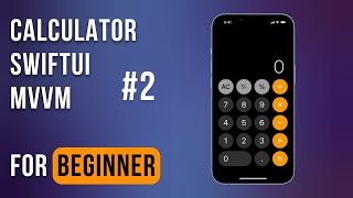 Калькулятор на SwiftUI  MVVM  Урок 2 [upl. by Betti]