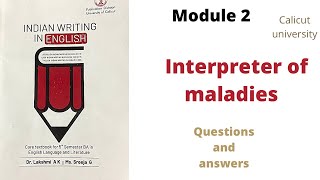 Interpreter of maladies Questions and answers Calicut university Indian writing 5th sem [upl. by Eelirem]