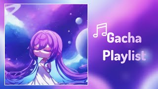 POV You Had a Gacha Phase A Gacha Playlist Nostalgic  Gacha Songs Glmv 1k subscribers special [upl. by Nalniuq451]