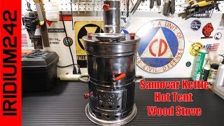 Samovar Kettle Hot Tent Wood Stove [upl. by Assetniuq]