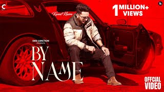 By Name  Kamal Khaira  Official Video  Punjabi Song 2022 [upl. by Assirak]