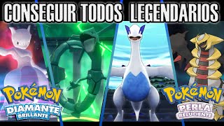 Como Conseguir TODOS los LEGENDARIOS Pokémon Diamante Brillante y Perla Reluciente [upl. by Airtemad]