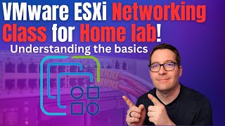 VMware ESXi Networking Class for Home lab  the basics [upl. by Avle]