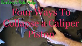 Four Ways to Collapse a Caliper Piston [upl. by Ahseram]