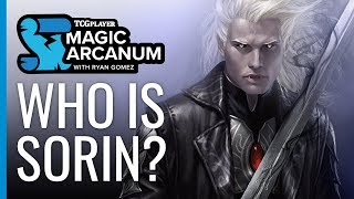 Who is Sorin  Magic Arcanum [upl. by Etteuqaj106]