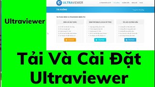 Ultraviewer trên máy tính  Hướng đẫn Tải Và Cài Đặt Ultraview Mới Nhất [upl. by Hazeefah59]