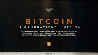 Bitcoin is Generational Wealth  A Short Film [upl. by Haisa631]