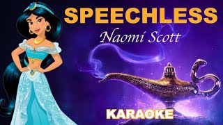 SPEECHLESS Karaoke  Naomi Scott  Aladdin [upl. by Connelley]