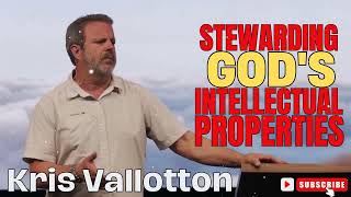 Kris Vallotton  Stewarding Gods Intellectual Properties [upl. by Oba159]