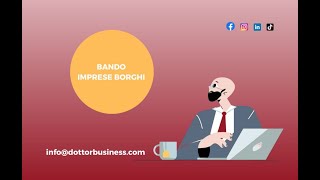 BANDO IMPRESE BORGHI QUELLO CHE DEVI SAPERE wwwdottorbusinesscom [upl. by Voltz512]