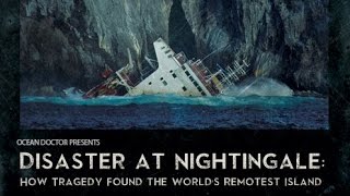 Disaster at Nightingale How Tragedy Found the Worlds Remotest Island [upl. by Enneibaf]