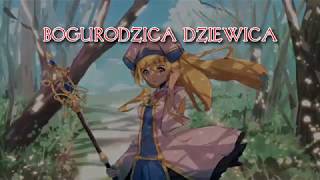 Nightcore Remix  Bogurodzica Dziewica [upl. by Notsirk]