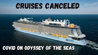 Breaking Cruise News 2021  COVID on Odyssey Of The Seas [upl. by Ynetsed880]