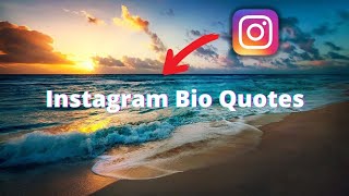 10 Best Quotes To Put In Your Instagram Bio [upl. by Lamek]