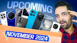 WAIT BEFORE BUYING  Top 10 Upcoming Smartphones Launching In November 2024 [upl. by Eaner]