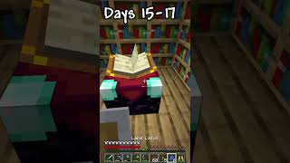 100 days in Minecraft  Days 1517 [upl. by Ziul]