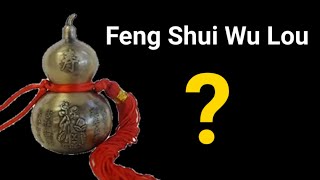 Feng Shui  Wu Lou  Where to place feng shui wu lou  Where to put wu lou in the house [upl. by Scotney]