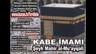 46 Ahkaf Suresi TAMAMI Kabe İmamı Maher Al Muayqali [upl. by Nwahsyd]