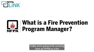 Learn with NFPA LiNK® What Is a Fire Prevention Program Manager [upl. by Lars]