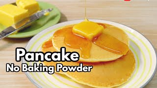 Pancake without Baking Powder  Easy Pancake Recipe  So Soft [upl. by Molahs]