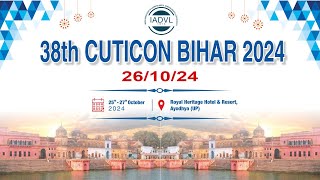 38th CUTICON BIHAR 2024 26102024 [upl. by Giralda400]