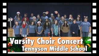 Waco ISD Tennyson Middle School Varsity Choir Concert [upl. by Atazroglam]