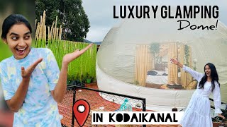 Luxury Bubble Glamping Kodaikanal Unique stay in India Telugu vlog travelvlog subscribe [upl. by Elleina801]