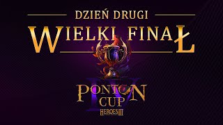 🏆 HEROES 3 Ponton Cup 4  Wielki Finał  Fantom vs Cruz3n Dzień drugi [upl. by Nosnevets]