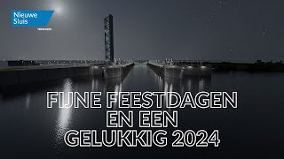 Nieuwe Sluis Terneuzen  fijne feestdagen en een gelukkig 2024 [upl. by Benedikta]