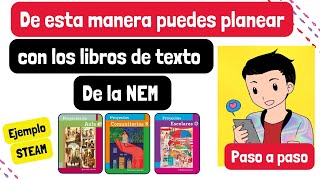 ¿CÓMO PLANEAR CON LOS NUEVOS LIBROS DE TEXTO 2023 [upl. by Erdman]