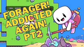 Getting addicted to forageragain episode 2 [upl. by Hutchison]