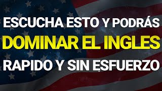 🧠 SOLO TIENES QUE APRENDER ESTO Y DOMINARÁS EL INGLÉS MÁS RÁPIDO Y FÁCIL ✅CURSO DE INGLÉS COMPLETO 🚀 [upl. by Zeculon]