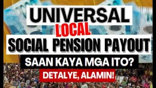 JUST IN UNIVERSAL LOCAL SOCIAL PENSION PAYOUT AS OF SEPT 16 2024  SAAN KAYA MGA ITO ALAMIN [upl. by Patterman]