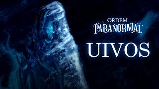 Uivos  Ordem Paranormal Bestiário Uivar [upl. by Nesto988]