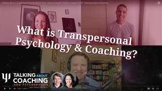 What is Transpersonal Psychology amp Transpersonal Coaching [upl. by Campball755]