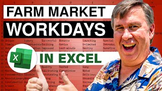 Excel  Workdays for Farmer Market  Excel  Episode 1786 [upl. by Orozco]