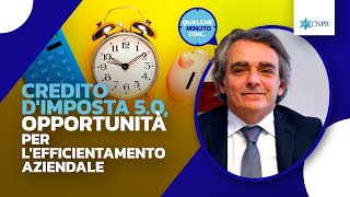 Alessandro Pescari  Credito dimposta 50 opportunità per lefficientamento aziendale [upl. by Eisac127]