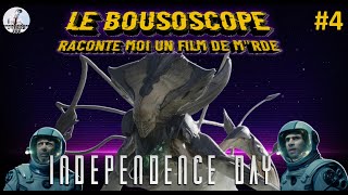 LE BOUSOSCOPE  INDEPENDENCE DAY RESURGENCE [upl. by Anahsal]