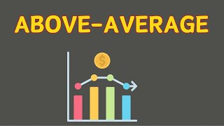 What Does ABOVE AVERAGE Means  Meanings And Definitions With Example in ENGLISH [upl. by Llertak454]