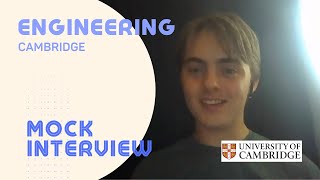 Engineering Cambridge  Interview Walkthrough [upl. by Jovia935]