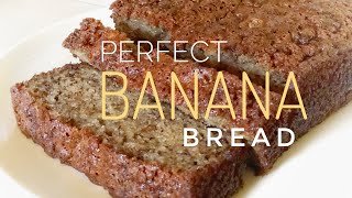 Perfectly moist BANANA BREAD [upl. by Palm]