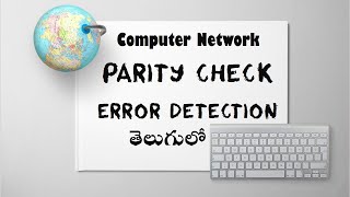 Parity checkError Detectionin telugu [upl. by Gudrin751]